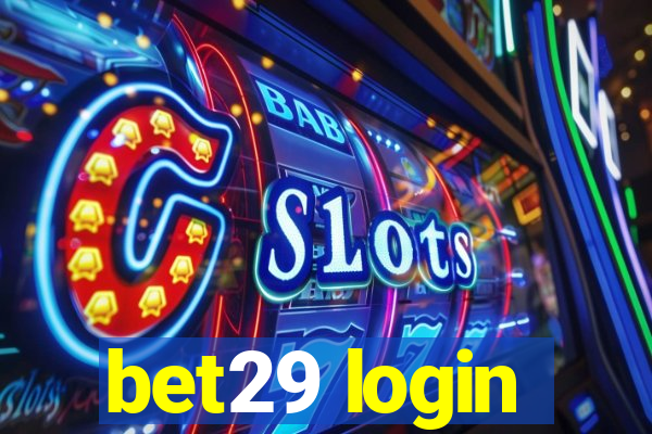 bet29 login